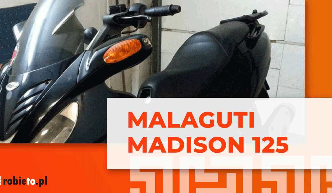 Malaguti Madison 125 naprawa włoskiego skutera krok po kroku